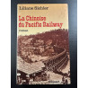 La chinoise du Pacific Railway