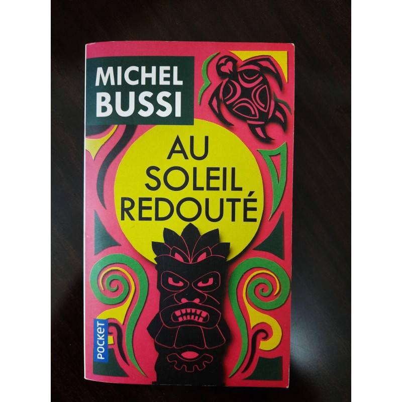 Au Soleil redouté