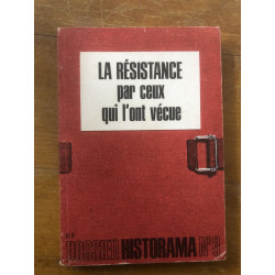LA RÉSISTANCE par ceux qui l'ont vécue