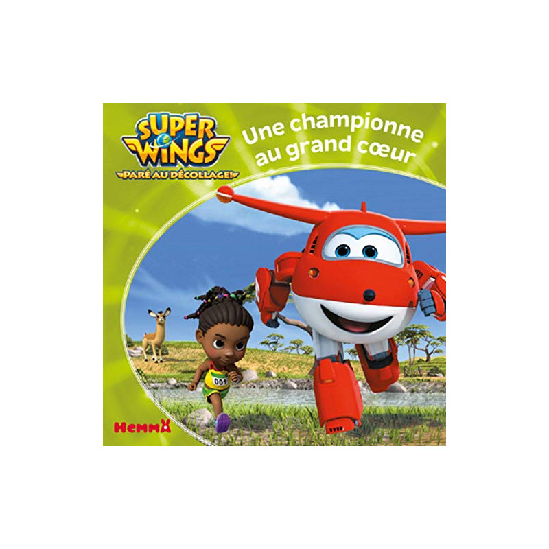 Super Wings - Une championne au grand coeur