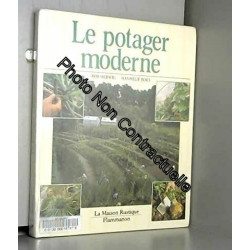 Potager moderne (le) - - traduit du neerlandais environ 400...