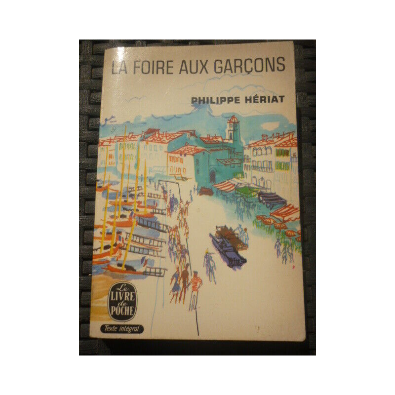 p hériat LA FOIRE AUX GARCONS