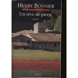 Un rêve de pierre