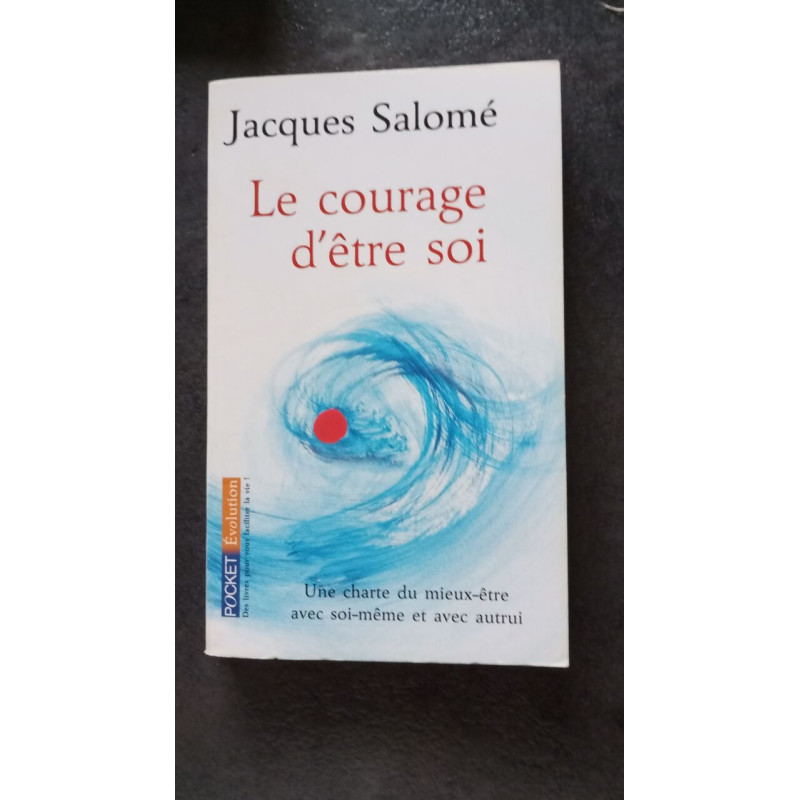 Le Courage d'être soi