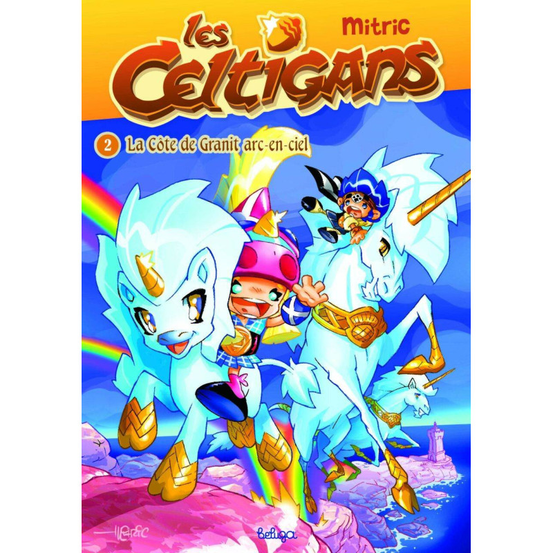 Les Celtigans Tome 2 : La côte de granit arc-en-ciel