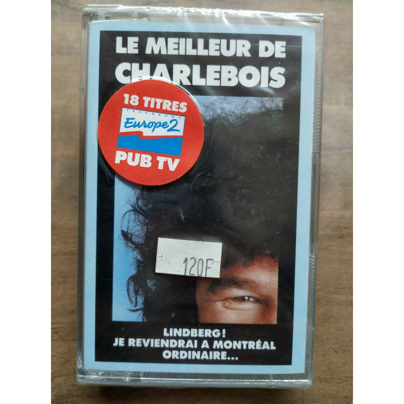 Le meilleur de Charlebois Cassette Audio-K7 NEUVE SOUS BLISTER