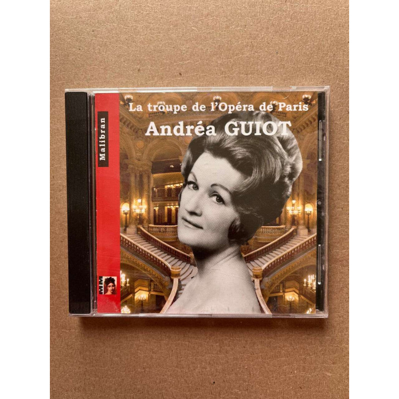La troupe de l'opéra de Paris - Andréa Guiot CD