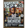 Tout sur L'histoire Nº 1 Juillet 2014