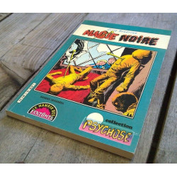 Magie noire psychose