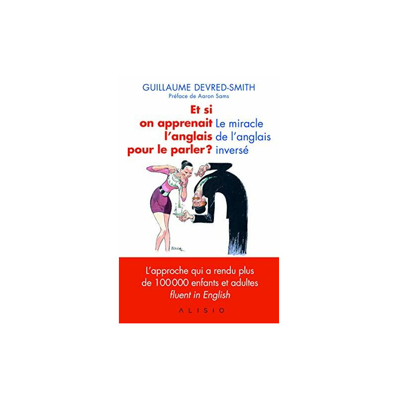 Et si on apprenait l'anglais pour le parler