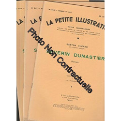 Séverin Dunastier roman en 3 fascicules - La petite illustration...