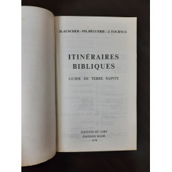 Itineraires bibliques guide de terre sainte