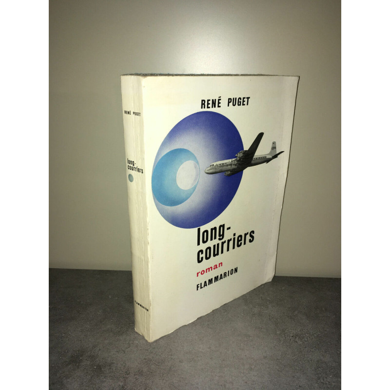 René Puget long courriers roman FLAMMARION Aviation Avions