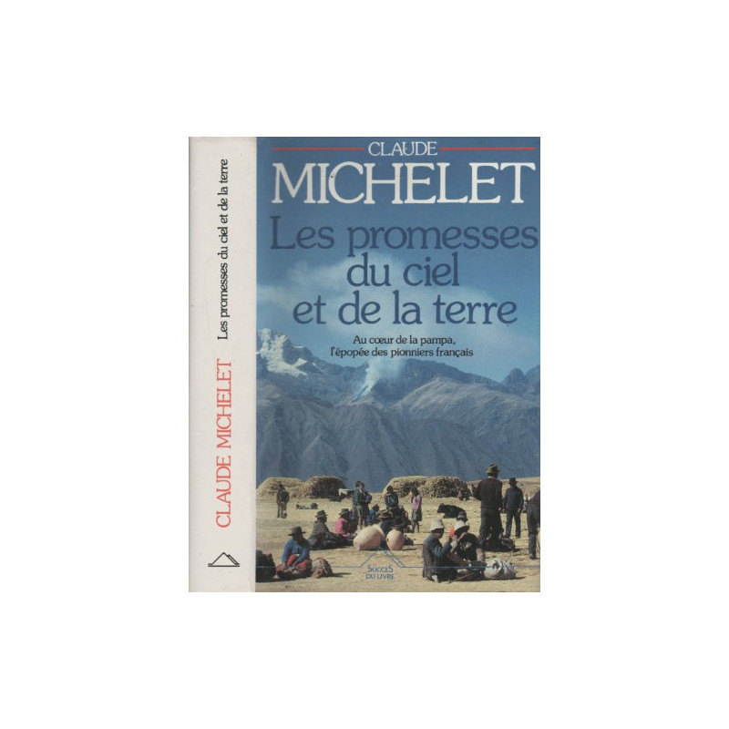 Les promesses du ciel et de la terre Tome 1
