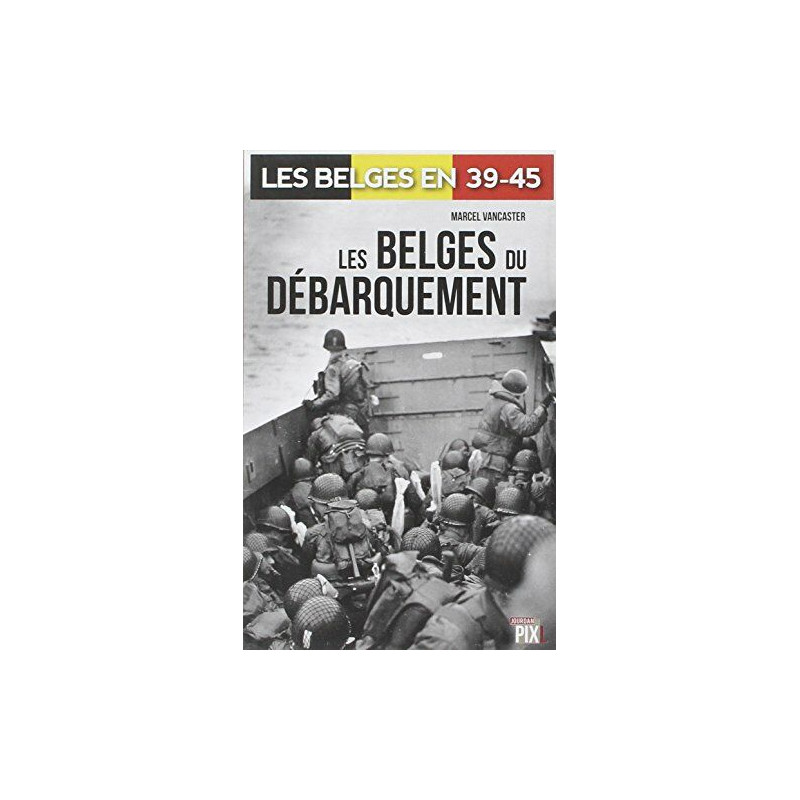 Les Belges du débarquement