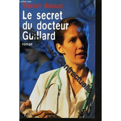 Le secret du docteur Guillard