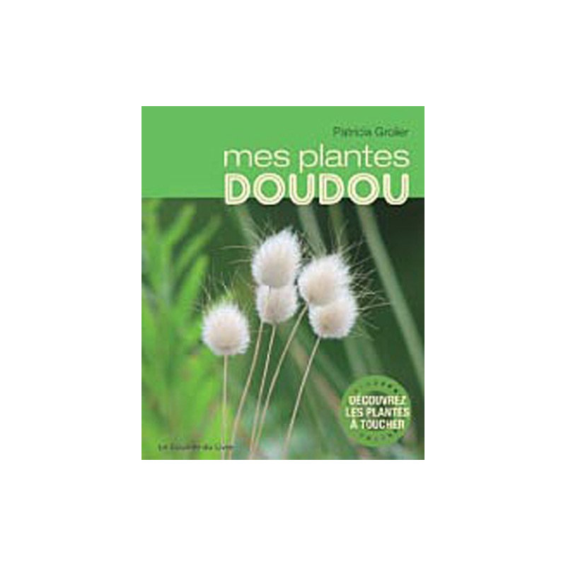 Mes plantes doudou
