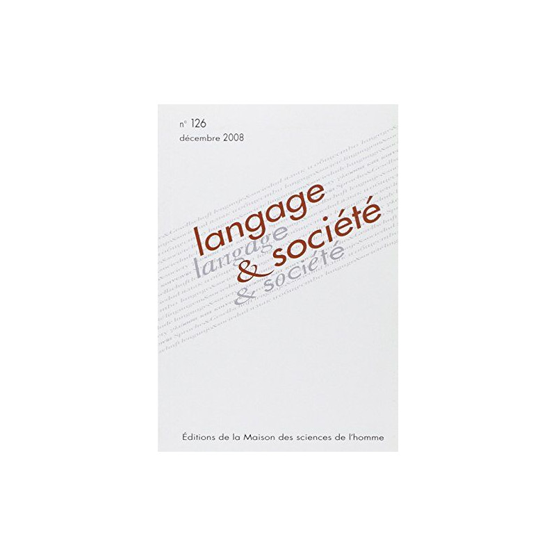 Langage et société N° 126 décembre 200