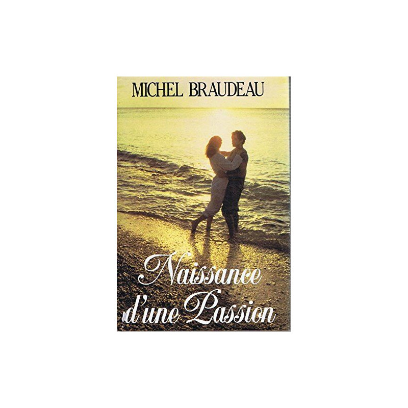 Naissance d'une passion