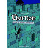 Chat Noir Tome 1 : Le secret de la tour Montfrayeur