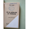 Fx 18 déblaie le terrain