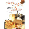 Cuisiner les crêpes et les galettes