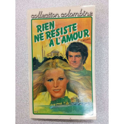 Rien ne résiste à l'amour