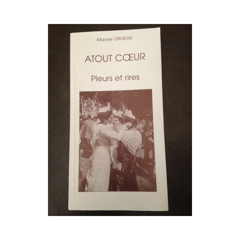 ATOUT COEUR - PLEURS ET RIRES