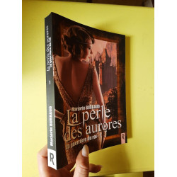 La guerrière du roi: Tome 1 La perle des aurores