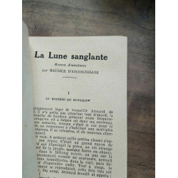 Mon Roman d'aventures La lune sanglante - Maurice d'escrignelles