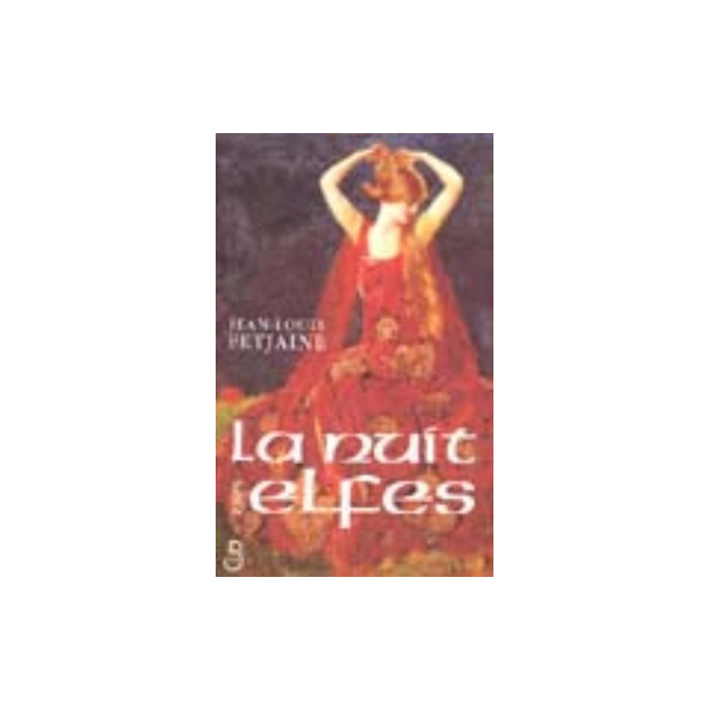 La nuit des elfes