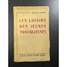 Les loisirs des jeunes travailleuses
