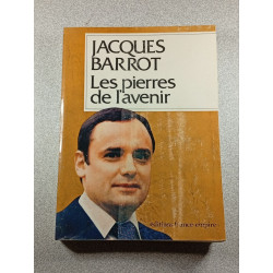 Les pierres de l'avenir