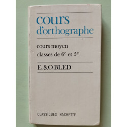 Cours d'orthographe cours moyen 6e III 5e III