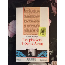 Les Pistolets De Sans-Atout: Les Pistolets De Sans-Atout