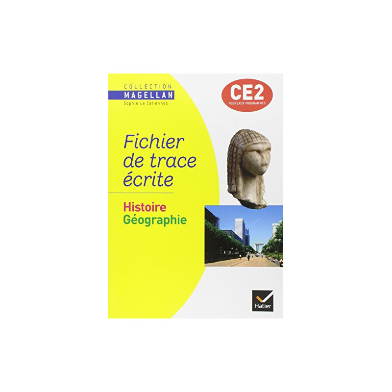 Histoire Géographie CE2 : Fichier de trace écrite