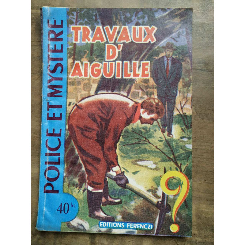 Travaux d'aiguille Police et mystère