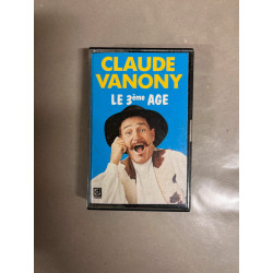 Claude Vanony Le 3ème age Cassette Audio-K7