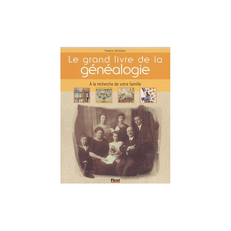 Le Grand Livre de la généalogie