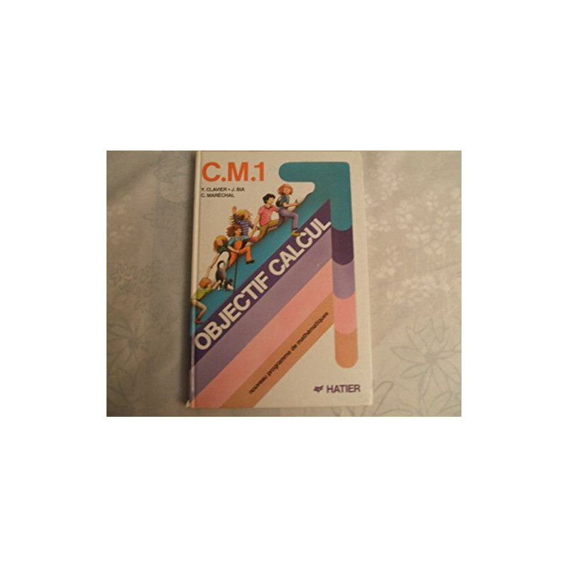 Objectif calcul CM1 manuel eleve