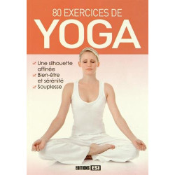 80 exercices de yoga