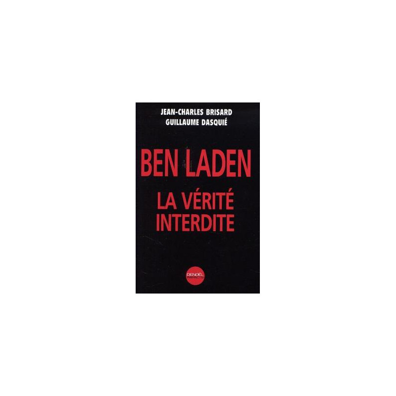 Ben laden- la verite interdite