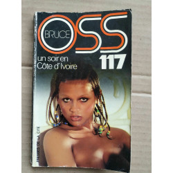 Bruce OSS 117 Un soir en Côte d'ivoire Presses de la cité