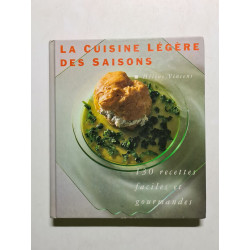La cuisine légère des saisons