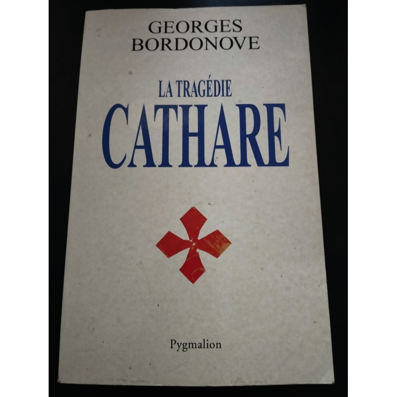 La tragédie cathare