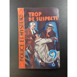Trop de suspects