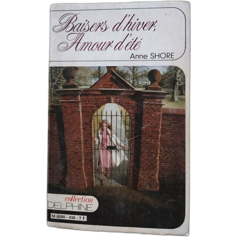 Baisers d'hiver : Amour d'été : Collection : Collection Delphine... Baisers d'hiver : Amour d'été : Collection : Collection Delphine...