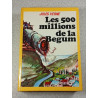 Les 500 millions de la Begum