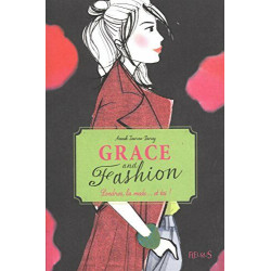 Grace and Fashion T2 : Londres la mode... et toi