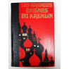 Les grandes [enigmes du kremlin - dossier nº 2